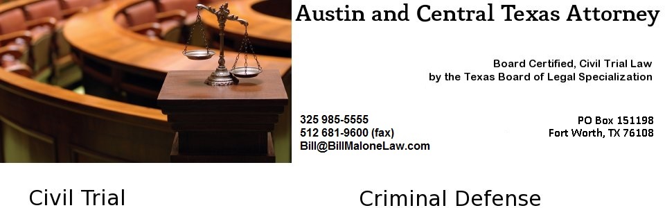 Bill Malone, Austin Attorney, defense attorney