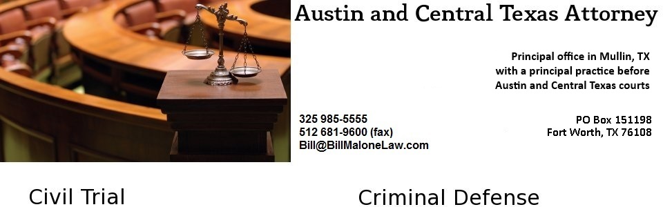 Bill Malone, Austin Attorney, defense attorney